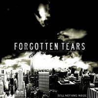Forgotten Tears : Still Nothing Inside